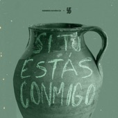 Si Tú Estás Conmigo (feat. Stefy Espinosa & Pedro Pablo Quintero) artwork