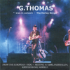 The Harley Songs - Live in Concert - G.Thomas