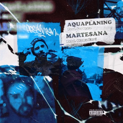 Aquaplaning/Martesana freestyle - Single