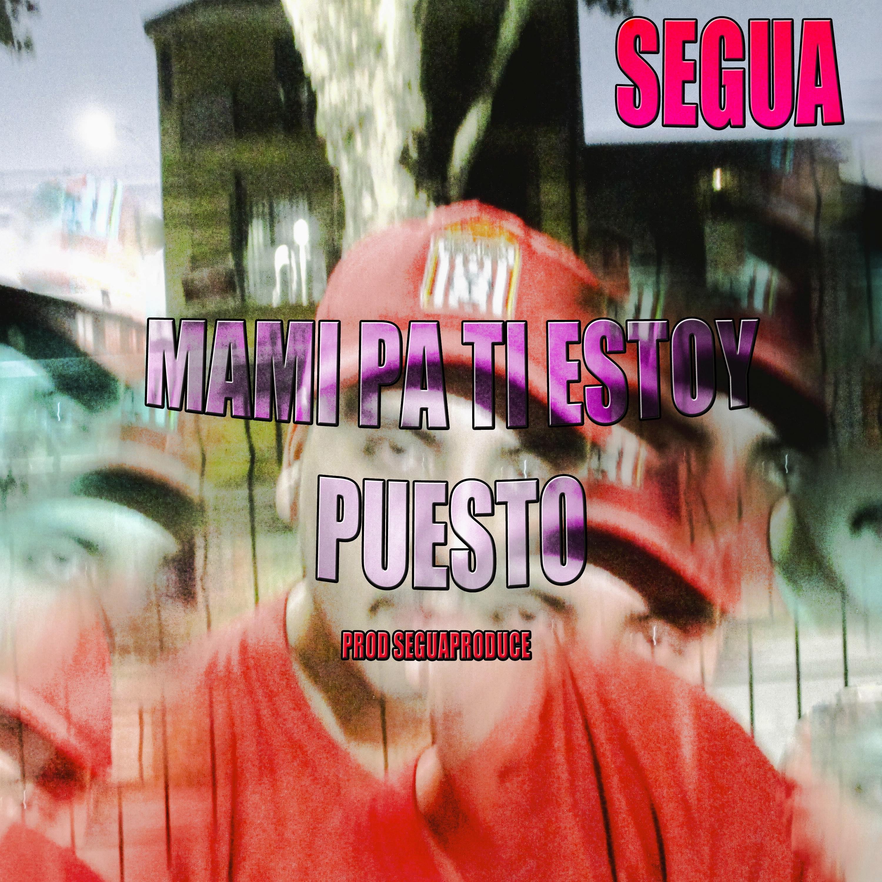 Mami pa ti estoy puesto - Single