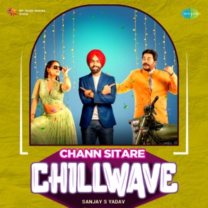 Chann Sitare (Chillwave)
