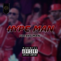 Hype Man - Single - Freaky Man