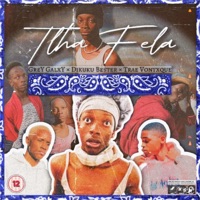 Tlha Fela (feat. Trae Vontxque) - Single - GrèY GalxY