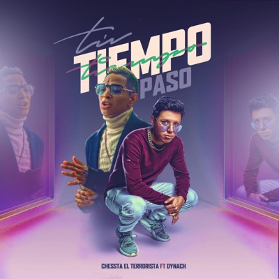 Tu Tiempo Pasó (feat. Dynach) - Single