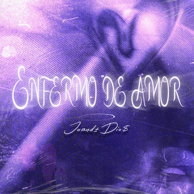 Enfermo de Amor - Single