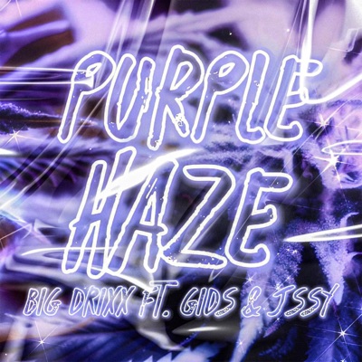 Purple Haze (feat. Maaji & JSSY) - Single