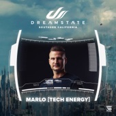 MarLo (Tech Energy) at Dreamstate Socal, 2023 [DJ Mix] artwork