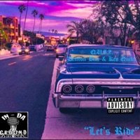 Let's Ride - Single - Deltron Blac & Ken Quikk