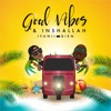 Good Vibes & Inshallah (feat. Bien) - Single