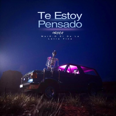 Te Estoy Pensando - Single