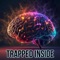 Trapped Inside (feat. Scottay) - UnitedGamer lyrics