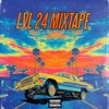 Bago Bago Lvl 24 (Mixtape)