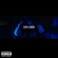 Life I Chose - Single - Riquez The 6L