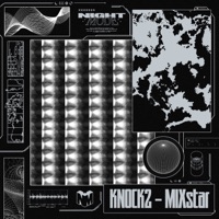 MIXstar* (DJ Mix) - Knock2