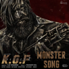 The Monster Song (From "KGF Chapter 2") - Ravi Basrur & Adithi Sagar