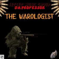 THE WAROLOGIST - Single - Da Professor
