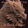 La flamme du dragon (feat. Brandnews & Ccr8) - Single