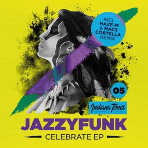 Celebrate (Remixes) - EP