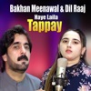 Haye Laila Tappay - Single