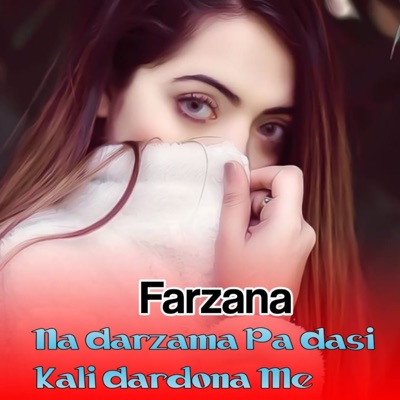 Na Darzama Pa Dasi Kali Dardona Me