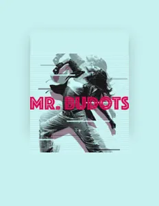 收听 Mr. Budots、观看音乐视频、阅读小传、查看巡演日期等 ！