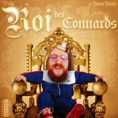 Roi des connards (feat. bvnx beats)