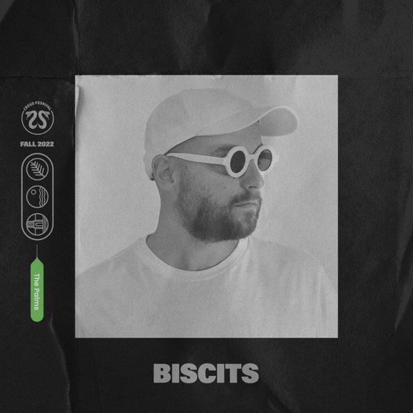 Biscits at CRSSD Festival Fall '22: The Palms (DJ Mix)