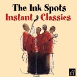 The Ink Spots - If I Didn't Care