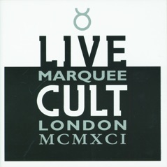 Live Cult: Marquee London MCMXCI