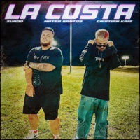 La Costa - Single - Zurdo, Cristian Kriz & Mateo Santos