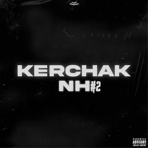 NH #2 - Single - Kerchak