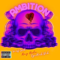 Ambition (feat. 3nufsed, EyeRahNik & Ray Rude) - Single - Young Living Legends