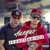 Aunque seamos amigos - Single