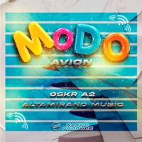 Modo Avión - Single - Oskr A2, Altamirano Music & Nando Produce
