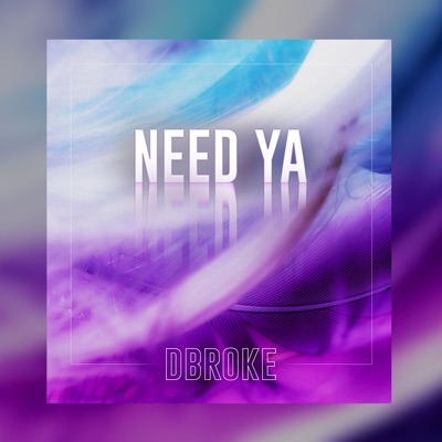 Need Ya - Single