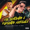 Vai Sentando e Fumando Narguilé (feat. Dj Ismael) - Single