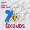 7 Seconds (feat. Coco & Pape Diouf) - Joezi