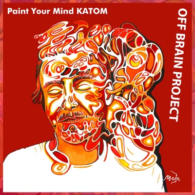 Paint Your Mind - Katom (feat. Marcus Vow & Maxi Melanko) - EP