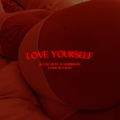 Love Yourself (feat. DJ Harrison) artwork