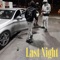 Last Night - Lil Vini lyrics