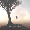 Girl On A Swing - Single