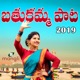 Bathukamma Song 2019 Single