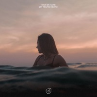 Say Yes To Heaven - Single - Nick En Mare