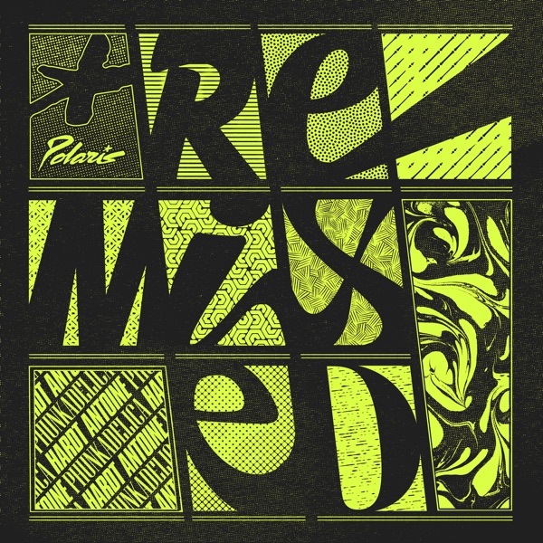 Polaris Remixed 001 - Single