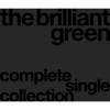 complete single collection '97-'08 - the brilliant green