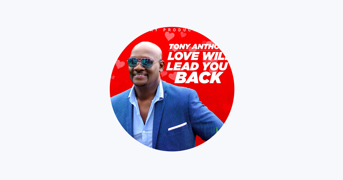Tony Anthony - Apple Music