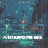 Rollin (Freestyle) (feat. Obie Trice) - Single - PU