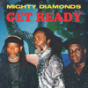 Get Ready - Mighty Diamonds