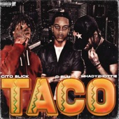 Taco (feat. M1 Reaper & Cito Blicc) artwork