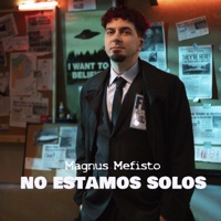 No Estamos Solos - Single - Magnus Mefisto